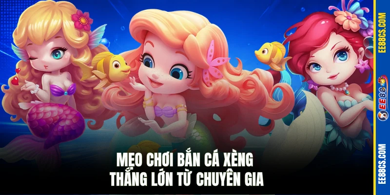 Mẹo chơi bắn cá xèng thắng lớn từ chuyên gia