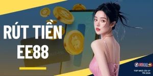 Rút Tiền EE88